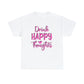 Drink Happy Thoughts Womens Graphic Tee