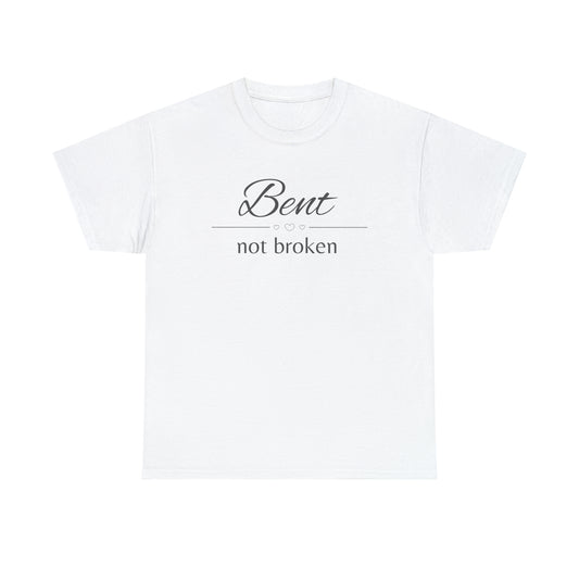 Bent Not Broken Womens Graphic Tee