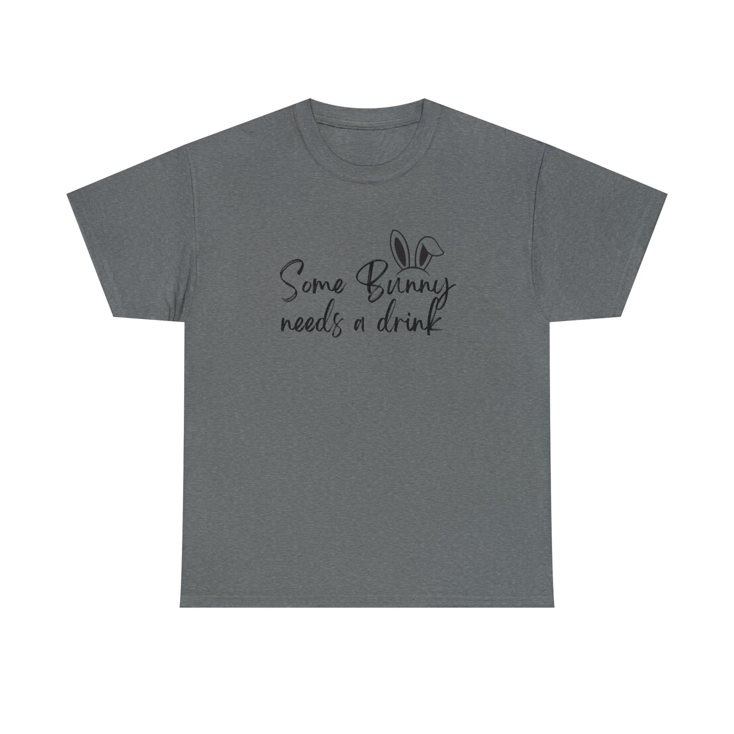 Some Bunny Needs A Drink Womens Graphic Tee